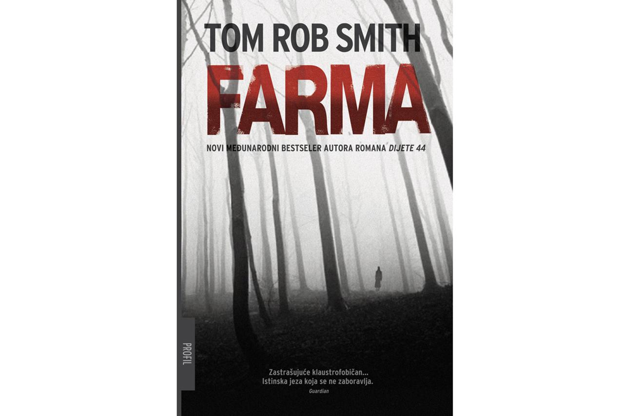 Tom Rob Smith: Farma