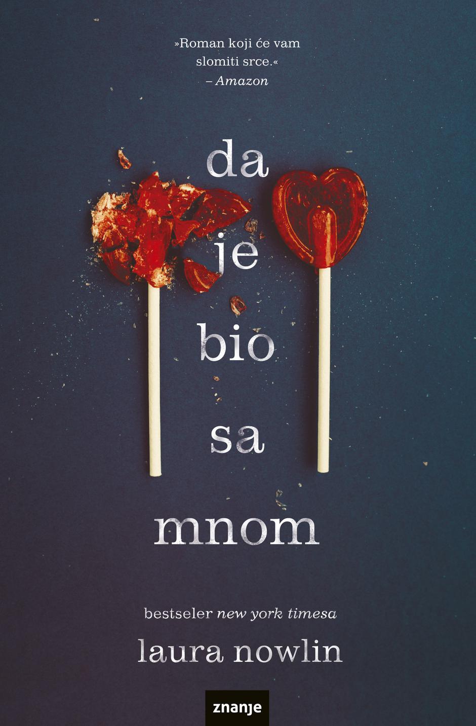 "Da je bio sa mnom"