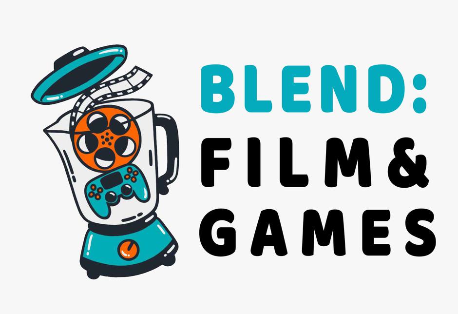 BLEND: Film & Games