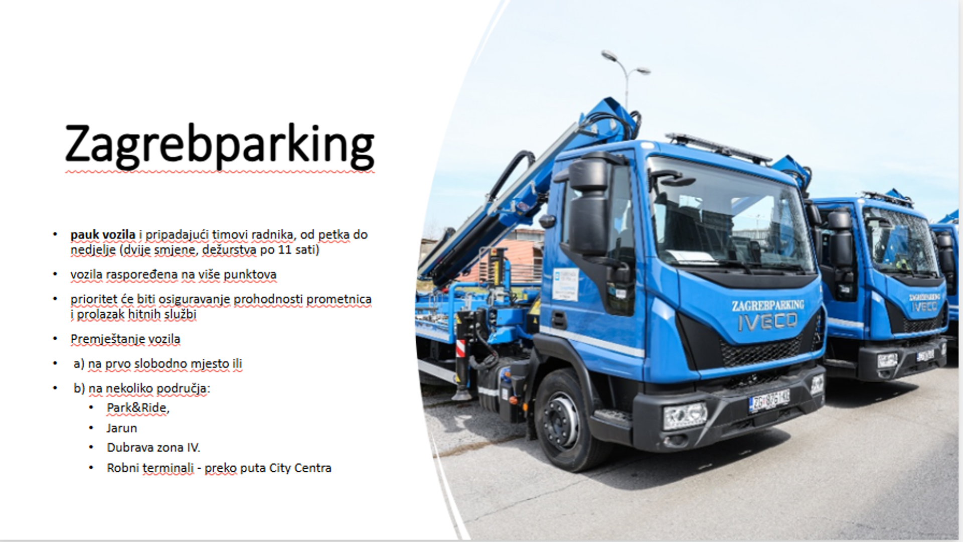 „Obaveza policije je propustiti stanare. Jedna je stvar ako netko ide u svoj stan u subotu ujutro, a druga ako ide u subotu navečer. Tih nekoliko sati zbog velikog broja ljudi neće biti moguće prolaziti. Život u gradu zahtijeva prilagodbu na ovakve manifestacije. Policija sigurno neće nepotrebno ograničavati prolaz,“ zaključio je pročelnik.