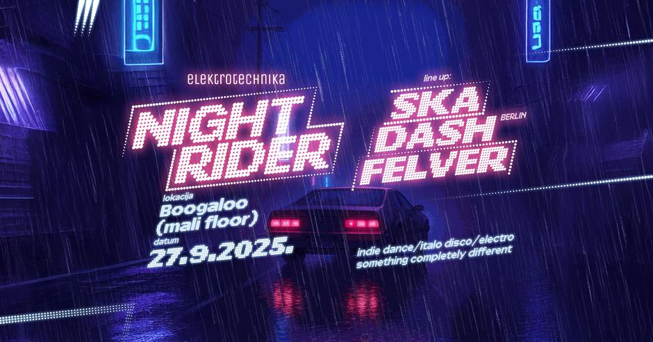 NIGHT RIDER