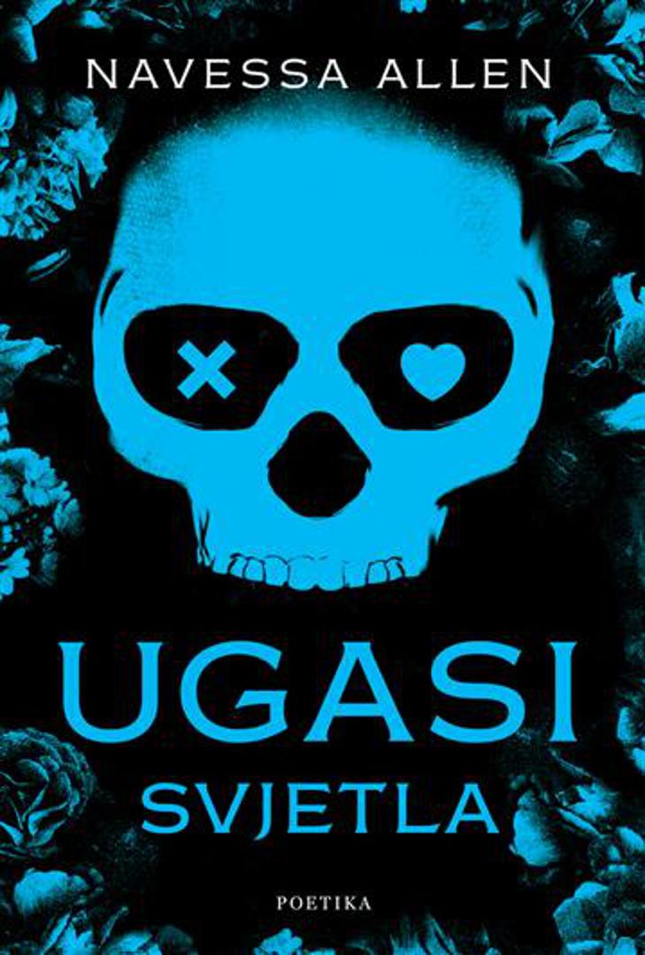 10. 'Ugasi svjetla' mračan je, senzualan i neodoljivo uznemirujuć roman Navesse Allen, objavljen u izdanju Poetike