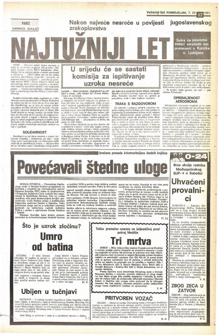 O strašnoj nesreći na Korzici, koju nitko, od 173 putnika i 7 članova posade, nije preživio, danima su izvještavali i novinari Večernjeg lista, čiji se članci čuvaju u našoj arhivi.