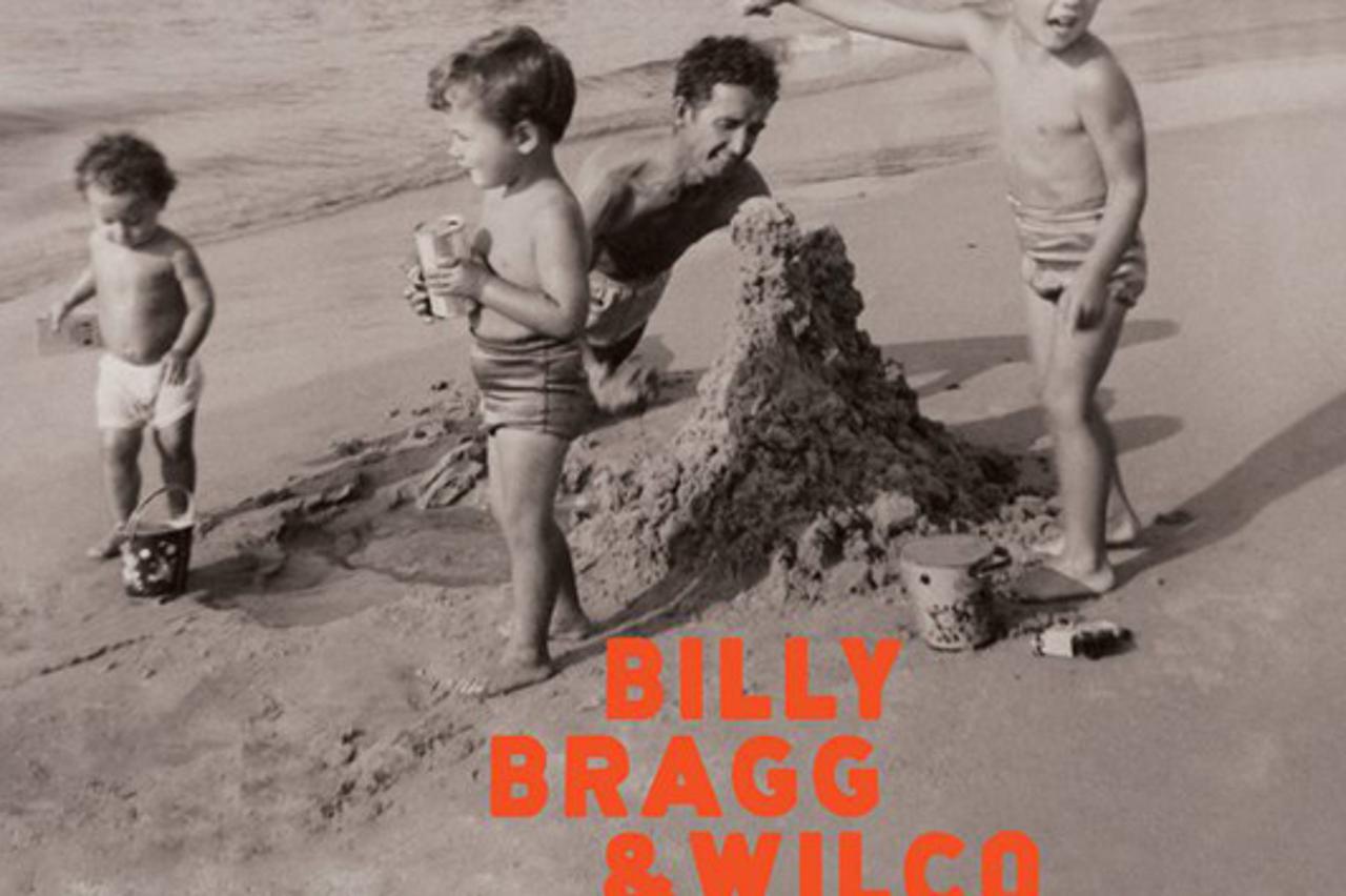 Billy Bragg & Wilco – Mermaid Avenue: The Complete Sessions
